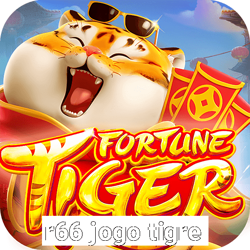 r66 jogo tigre